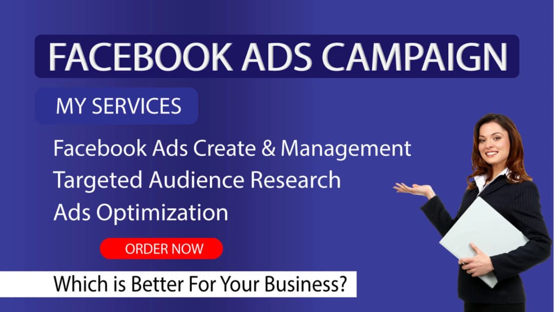 I will create and manage effective Facebook Ads campaigns for your business