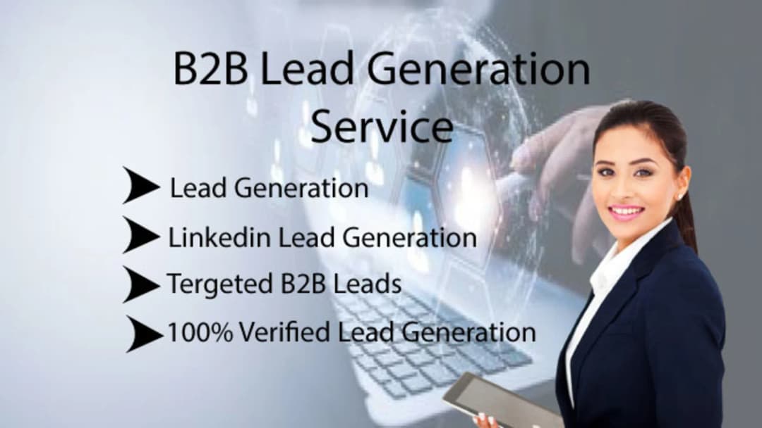 I Will provide Lead Generation Services