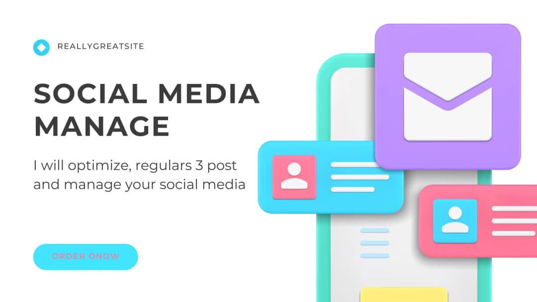 I Will Manage Your Social Media and Create Regular Engaging Posts